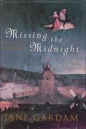 Missing the Midnight by Jane Gardam